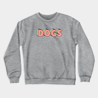 DOGS PASTEL Crewneck Sweatshirt